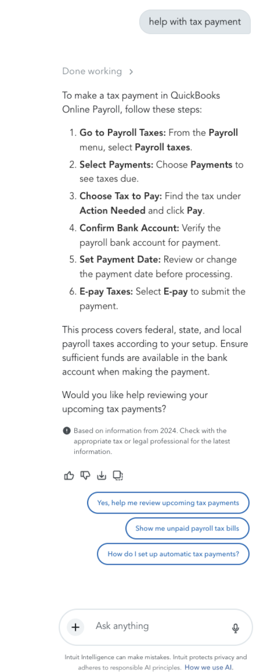 Real Intuit Intelligence screenshot: asked for help with a tax payment, the assistant gives six generic e-pay steps and a disclaimer reading Based on information from 2024